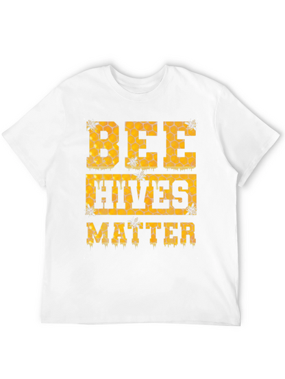 Bee Hives Matter T-Shirt
