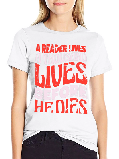 A Reader Lives T-Shirt - Book Lover Tee