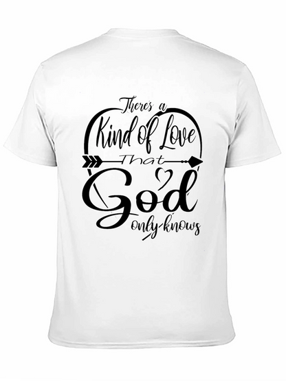 God Only Knows Tee - Christian Inspired Love T-Shirt