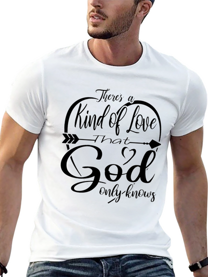 God Only Knows Tee - Christian Inspired Love T-Shirt