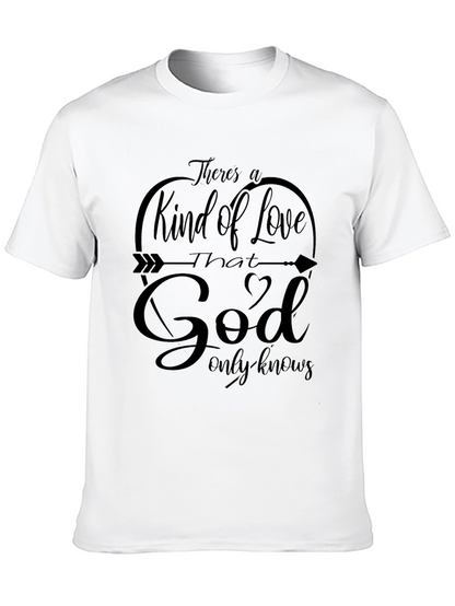 God Only Knows Tee - Christian Inspired Love T-Shirt