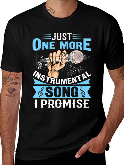Just One More Instrumental Song T-Shirt