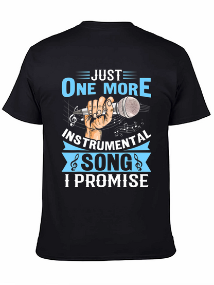 Just One More Instrumental Song T-Shirt