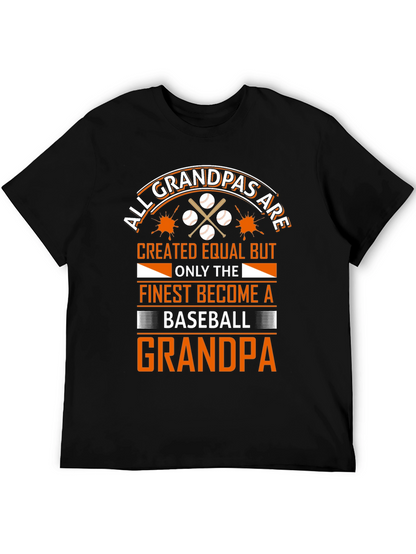 Baseball Grandpa T-Shirt - All Grandpas Created Equal