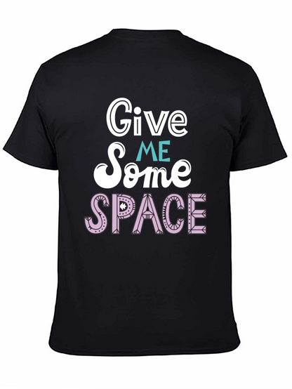 Give Me Some Space Graphic T-Shirt