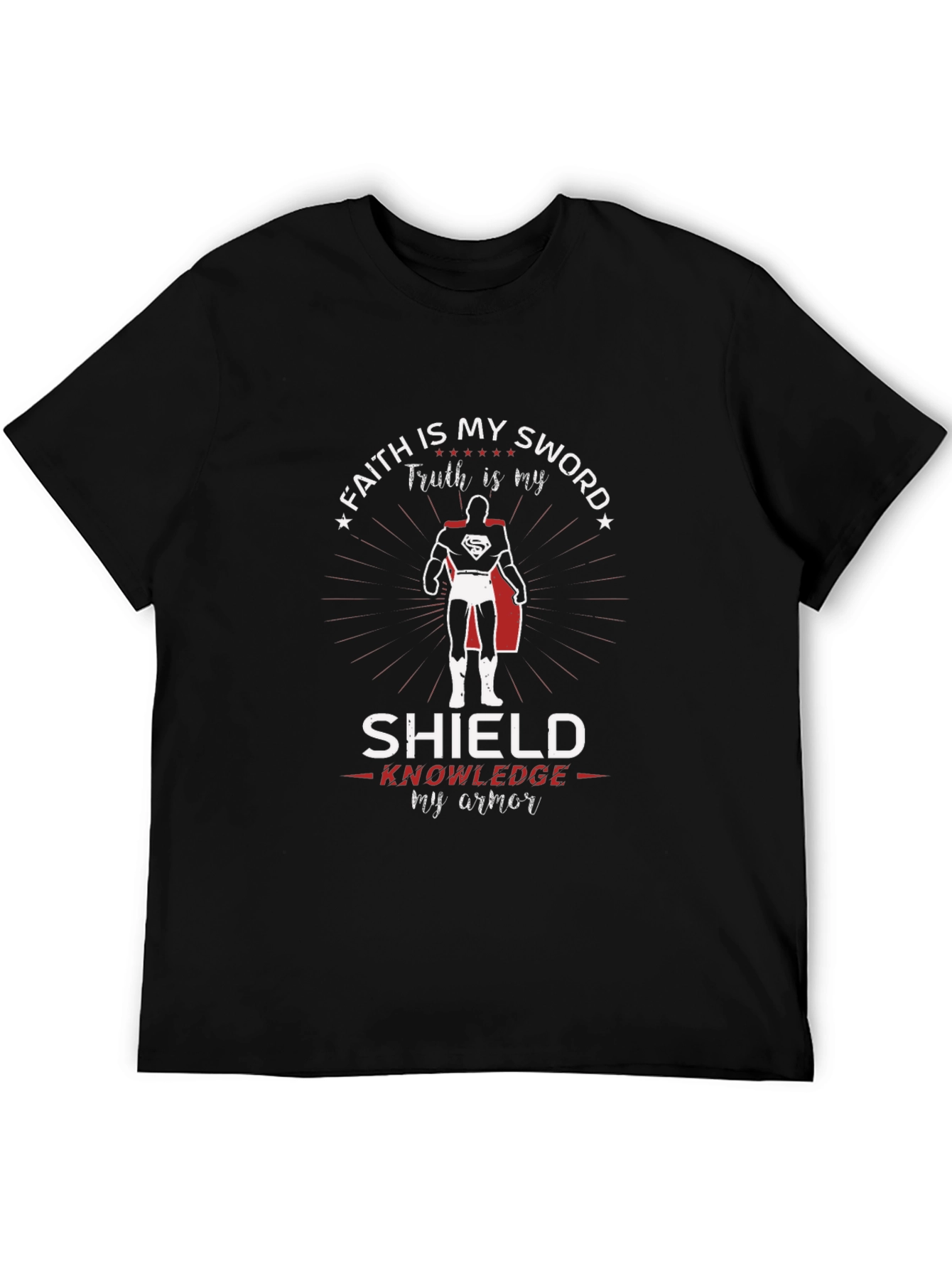 Faith Sword Shield Knowledge Armor Superman T-Shirt