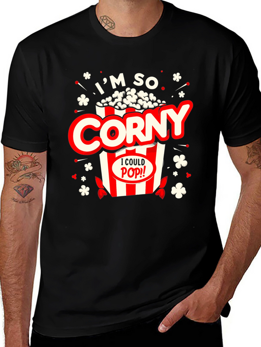 Im So Corny T-Shirt - Funny Popcorn Lover Tee