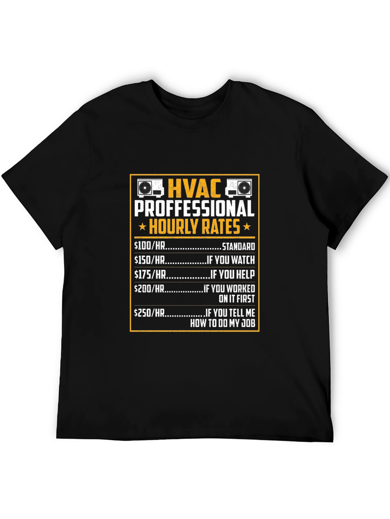 HVAC Pro Hourly Rates Black T-Shirt