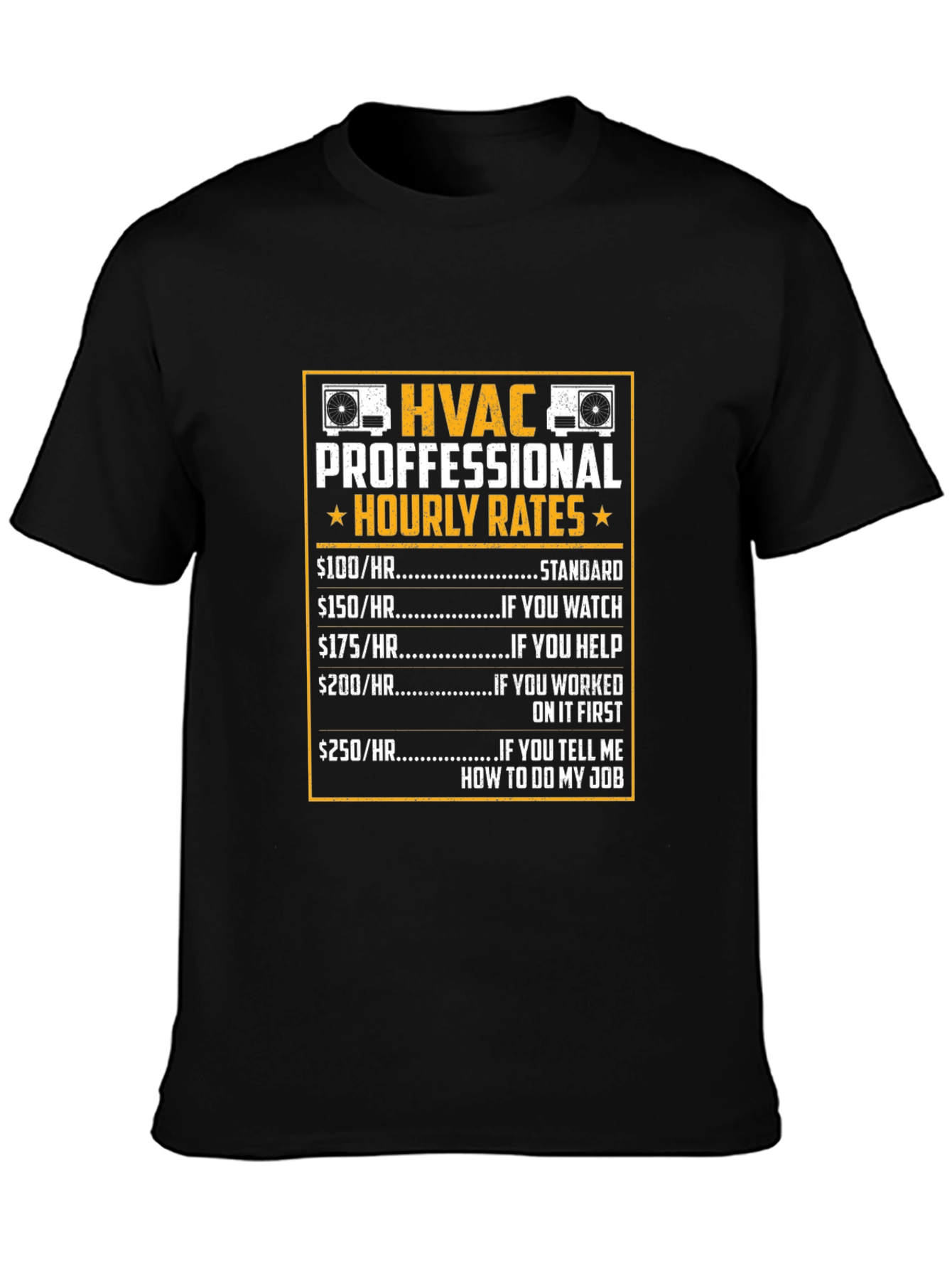 HVAC Pro Hourly Rates Black T-Shirt