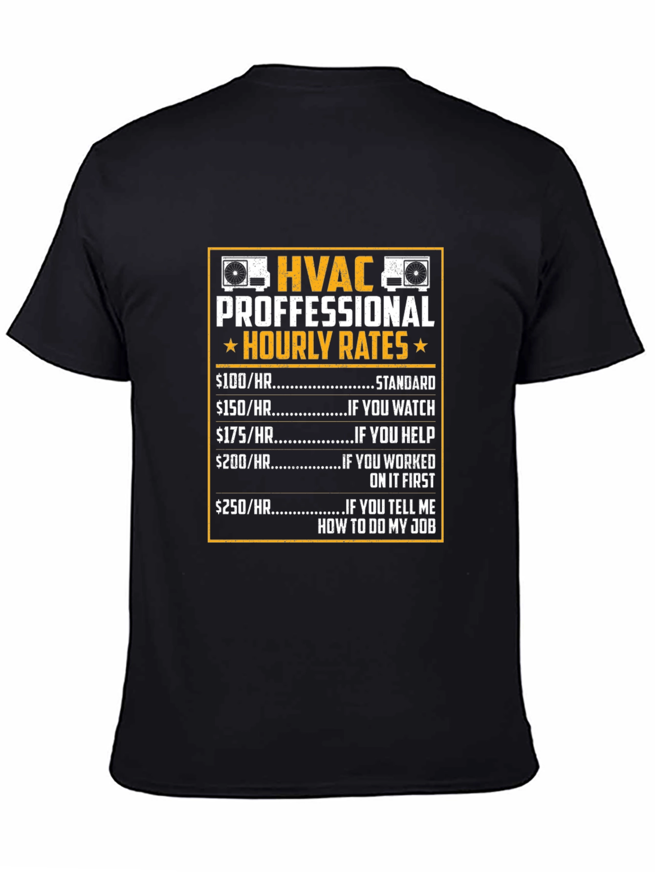 HVAC Pro Hourly Rates Black T-Shirt