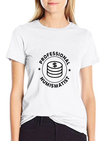 Professional Numismatist Black T-Shirt