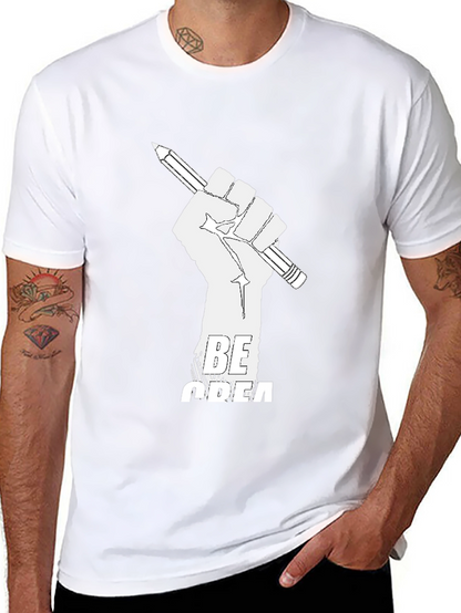 Be Creative T-Shirt