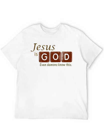 Jesus is God T-Shirt - Religious Statement Tee