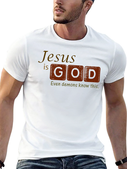 Jesus is God T-Shirt - Religious Statement Tee