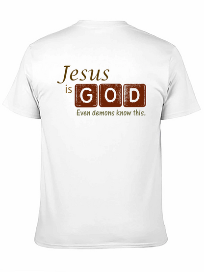 Jesus is God T-Shirt - Religious Statement Tee