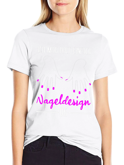 Funny Nail Design T-Shirt for Manicure Lovers