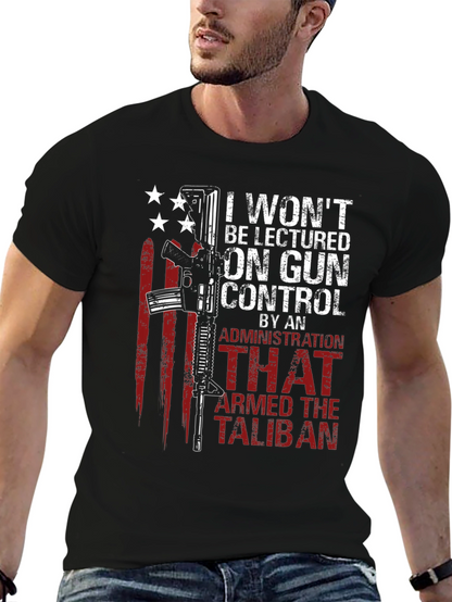 I Wont Be Lectured On Gun Control T-Shirt