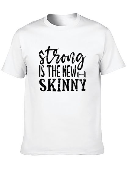 Strong is the New Skinny Graphic Tee