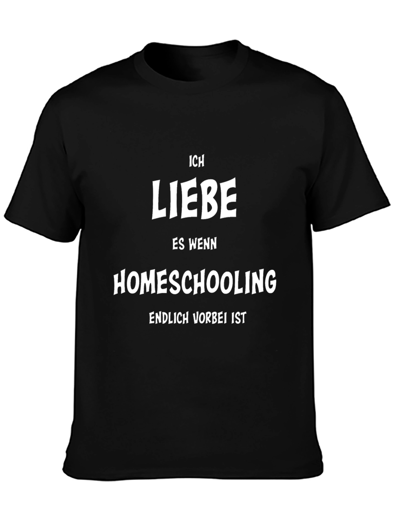 Ich Liebe Homeschooling Funny German T-Shirt