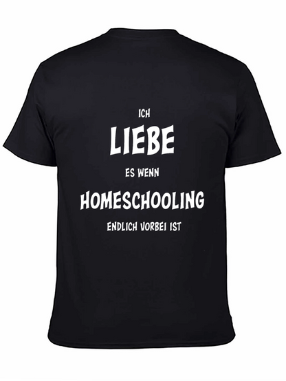 Ich Liebe Homeschooling Funny German T-Shirt