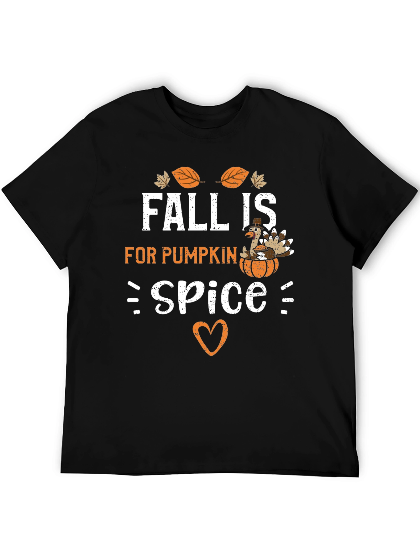 Fall Is For Pumpkin Spice Thanksgiving T-Shirt