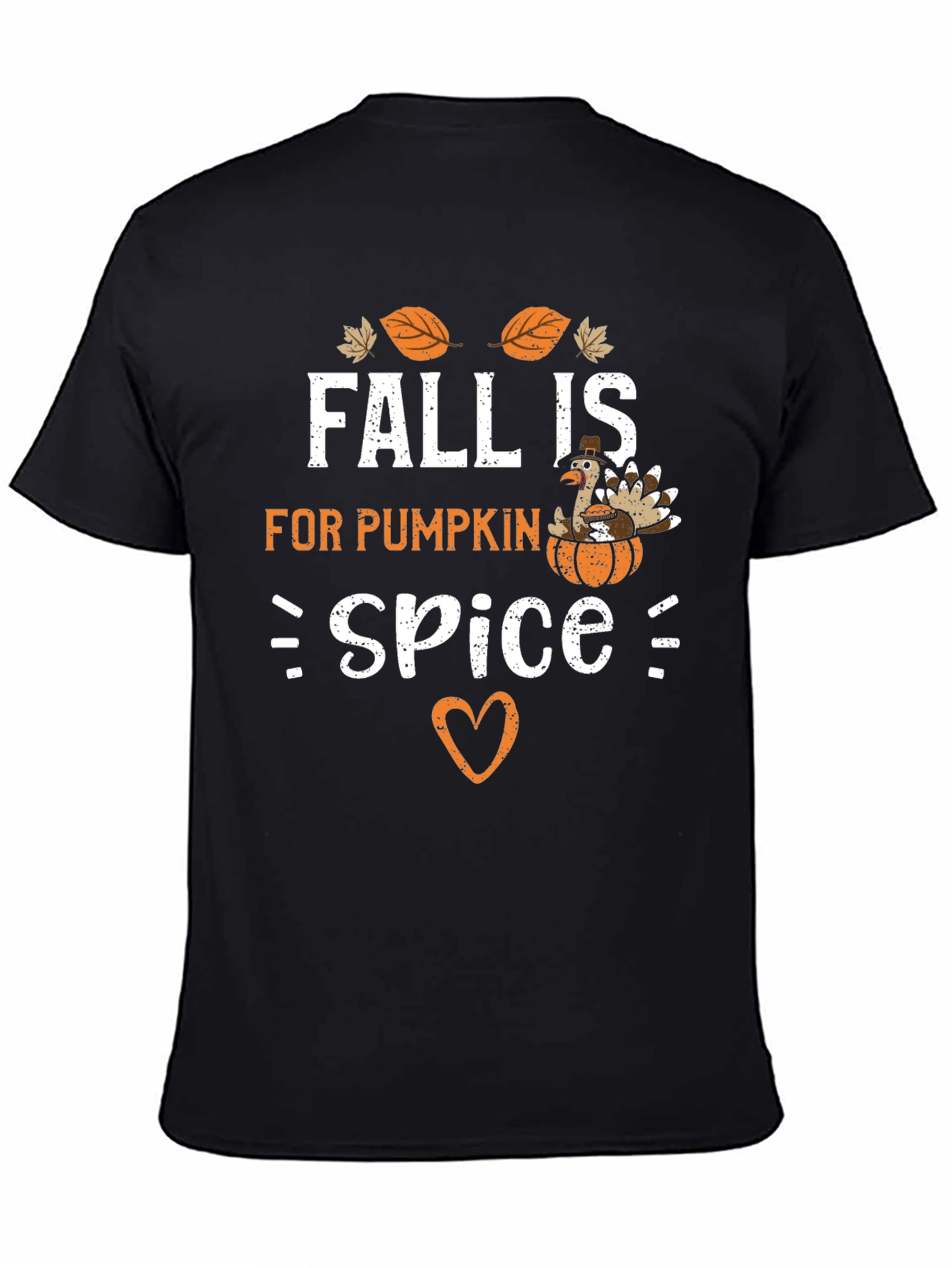 Fall Is For Pumpkin Spice Thanksgiving T-Shirt