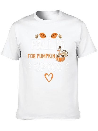 Fall Is For Pumpkin Spice Thanksgiving T-Shirt