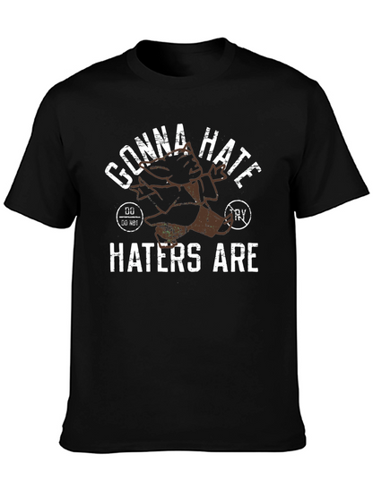 Gonna Hate Haters Are Graphic T-Shirt - Mens Black
