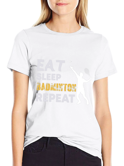 Eat Sleep Badminton Repeat Graphic Tee