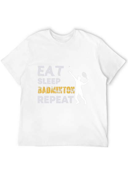 Eat Sleep Badminton Repeat Graphic Tee