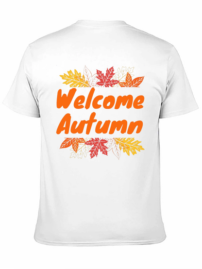 Welcome Autumn T-Shirt - Fall Season Apparel