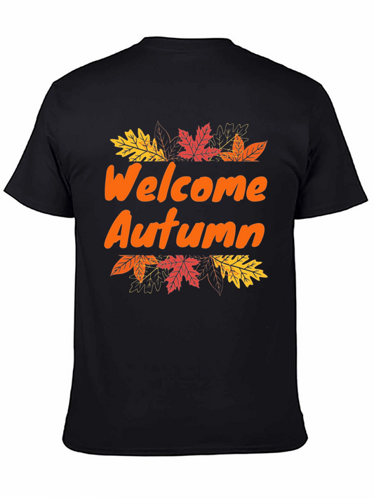 Welcome Autumn T-Shirt - Fall Season Apparel