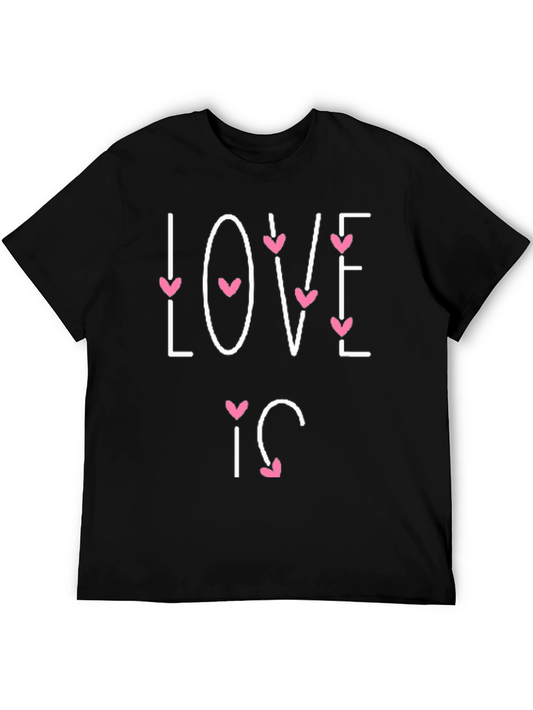 Love Is T-Shirt - Romantic Valentines Day Tee