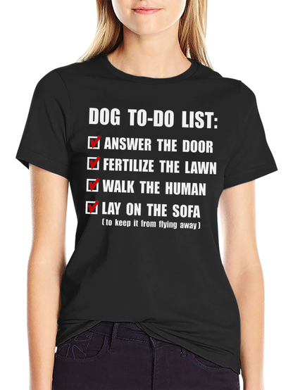 Dog To-Do List Novelty T-Shirt