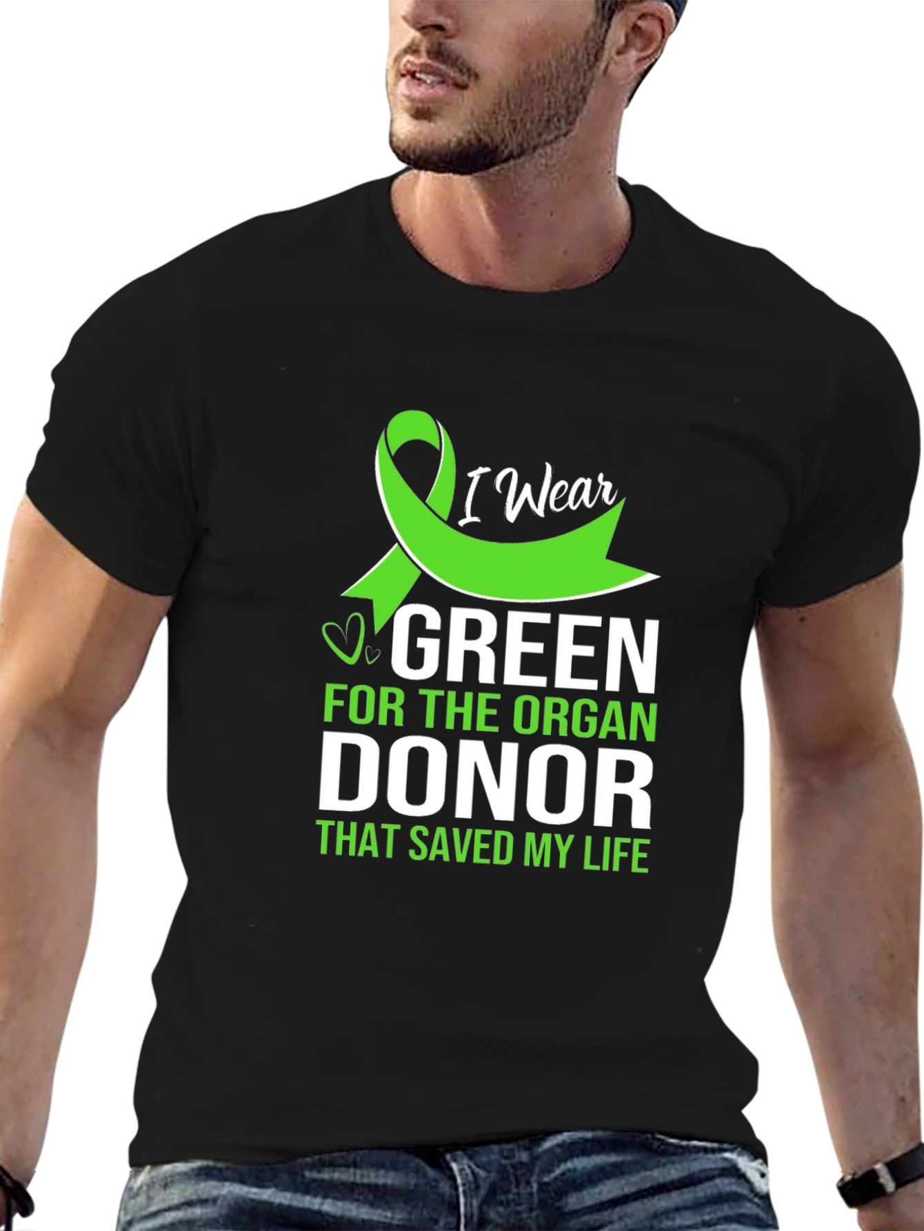 I Wear Green Organ Donor Awareness T-Shirt