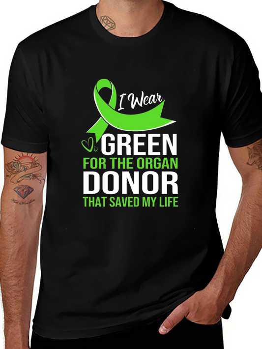 I Wear Green Organ Donor Awareness T-Shirt