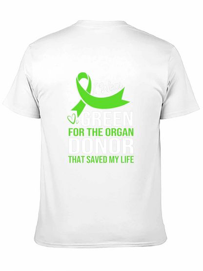 I Wear Green Organ Donor Awareness T-Shirt