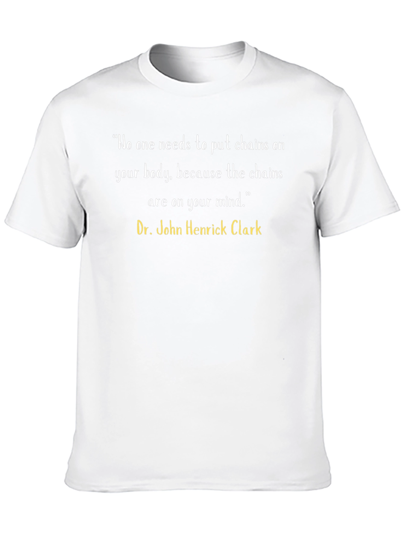 Motivational Quote T-Shirt
