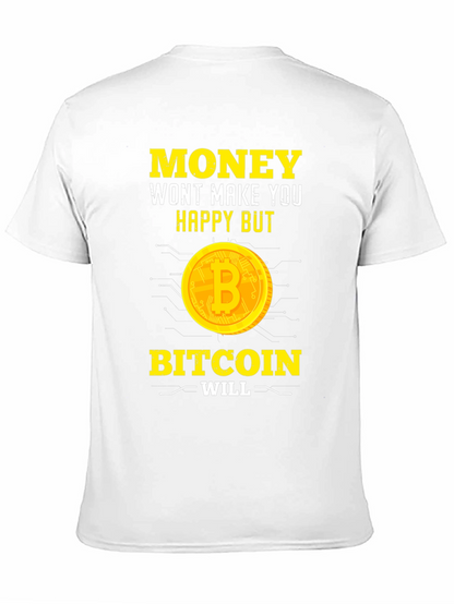 Bitcoin Makes You Happy T-Shirt - Crypto Tee