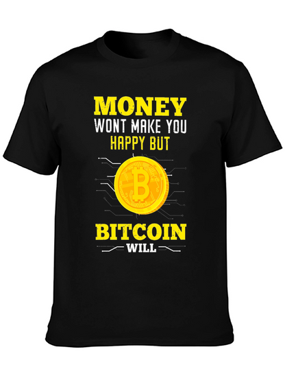 Bitcoin Makes You Happy T-Shirt - Crypto Tee