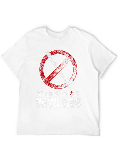 Anti Mandatory Vaccines Graphic T-Shirt