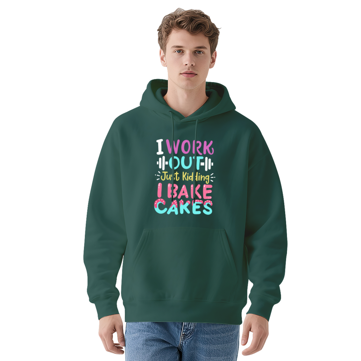 Funny I Work Out Just Kidding I Bake Cakes Hoodie