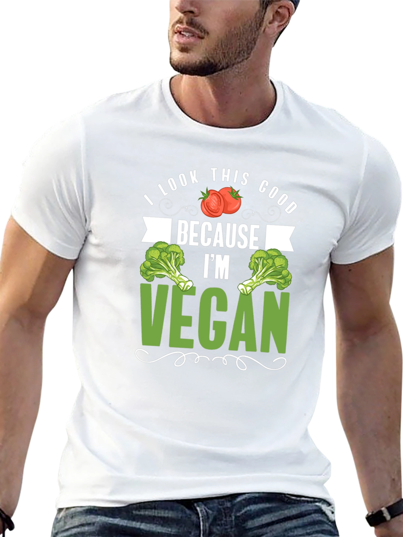 Vegan T-Shirt: I Look This Good Because Im Vegan