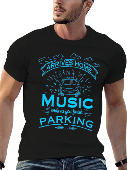 Arrives Home Music Parking T-Shirt