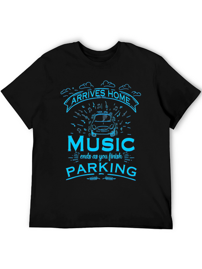 Arrives Home Music Parking T-Shirt