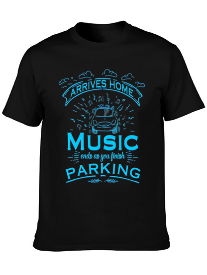 Arrives Home Music Parking T-Shirt