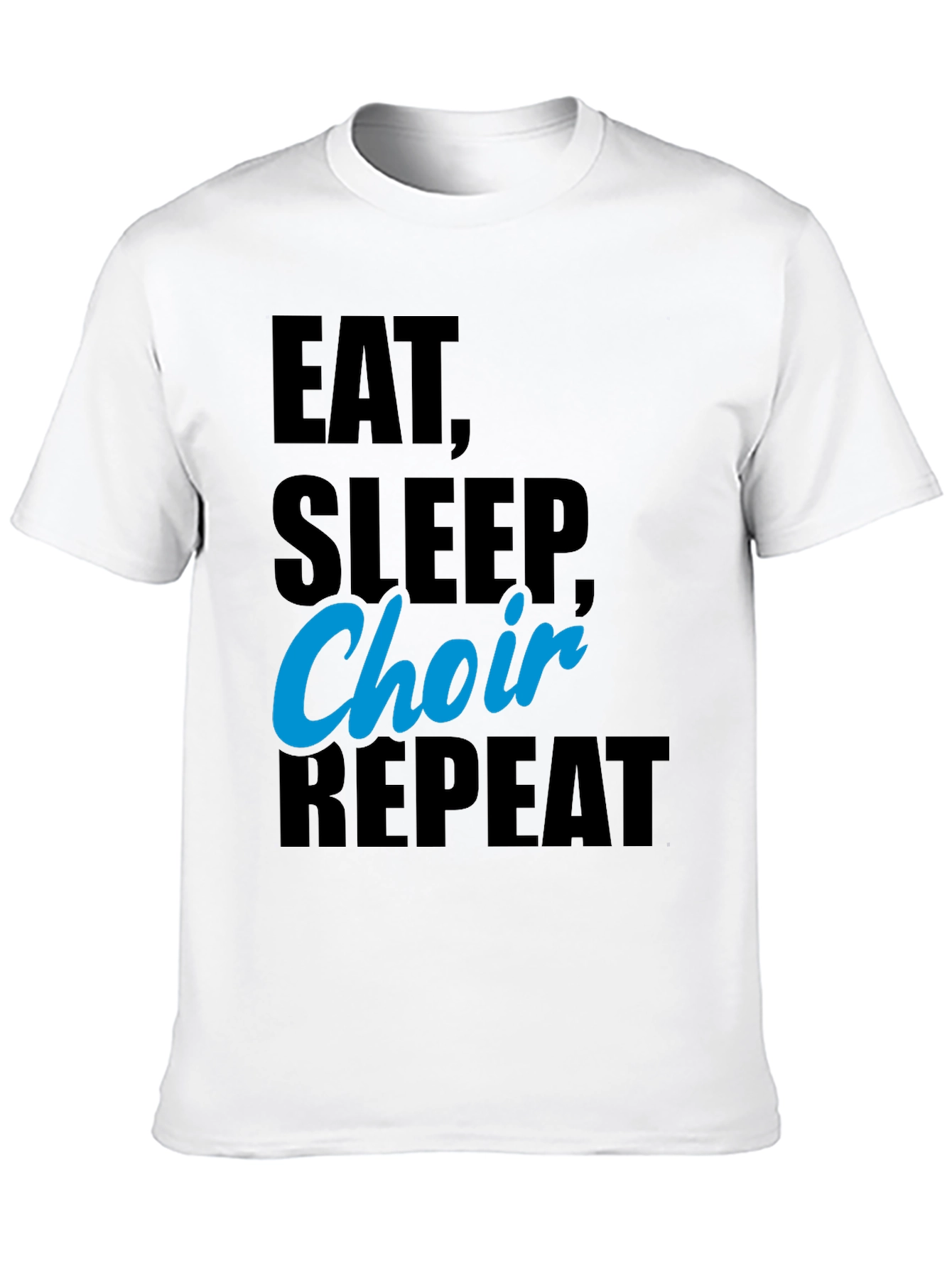 Eat Sleep Choir Repeat Black T-Shirt