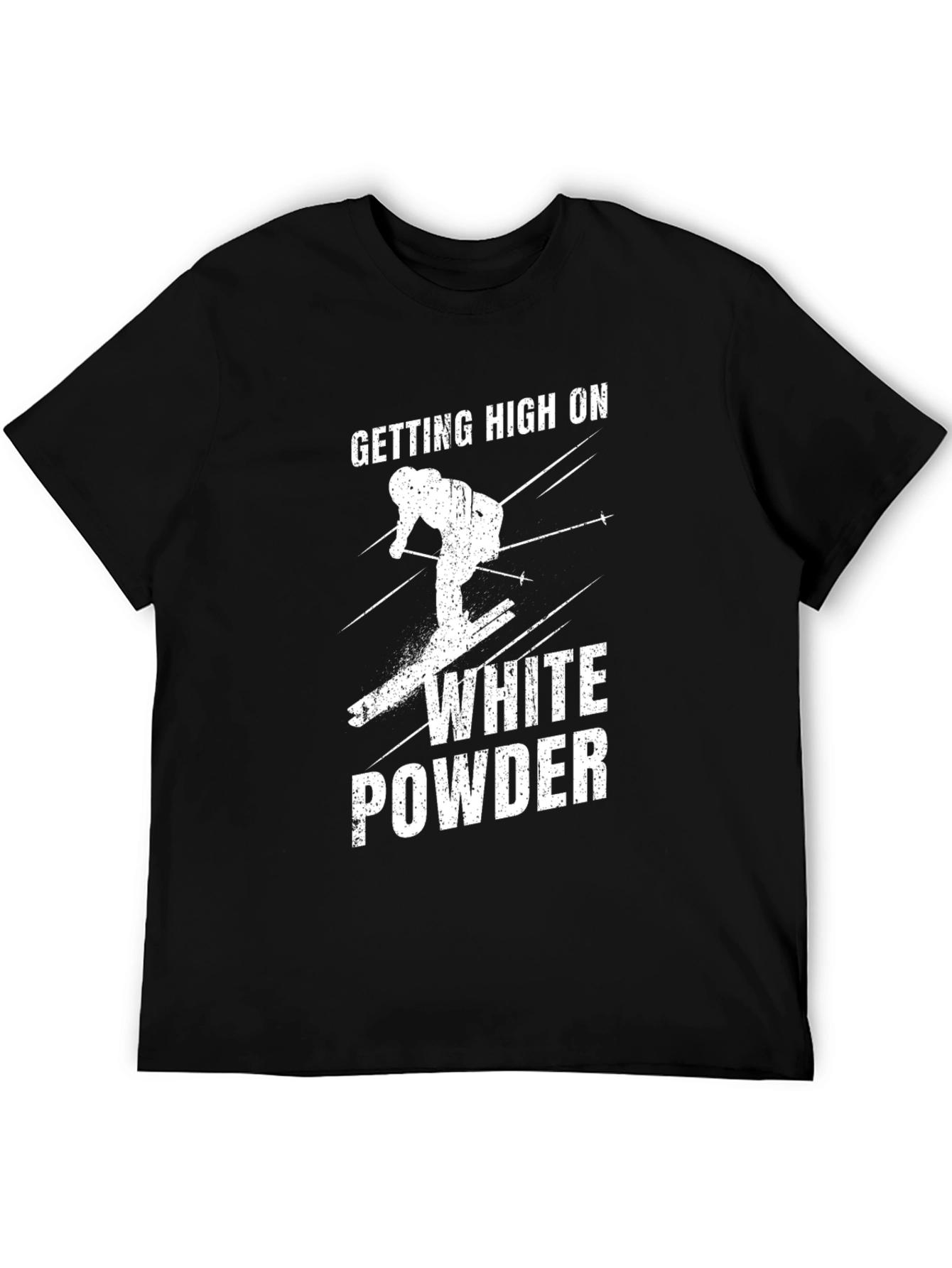 Getting High on White Powder Black T-Shirt
