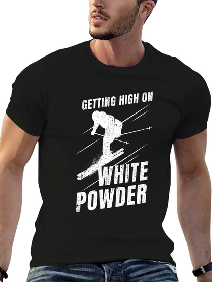 Getting High on White Powder Black T-Shirt