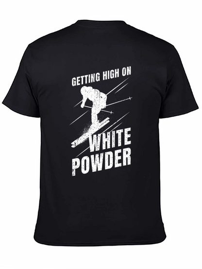 Getting High on White Powder Black T-Shirt